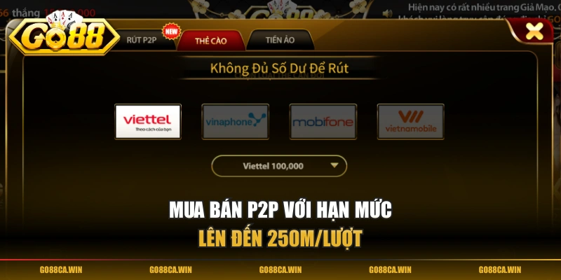 Mua bán P2P với hạn mức lên đến 250M/lượt