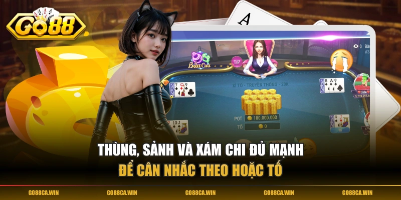 Thùng, Sảnh và Xám chi đủ mạnh để cân nhắc Theo hoặc Tố